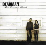 CD - Deadman - Our Eternal Ghosts