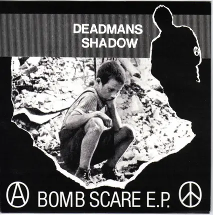 Dead Man's Shadow - Bomb Scare E.P.
