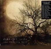 Deadsoul Tribe - The January Tree