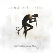 CD - Dead Soul Tribe - A lullaby for the devil