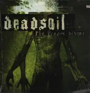 Deadsoil - The Venom Divine