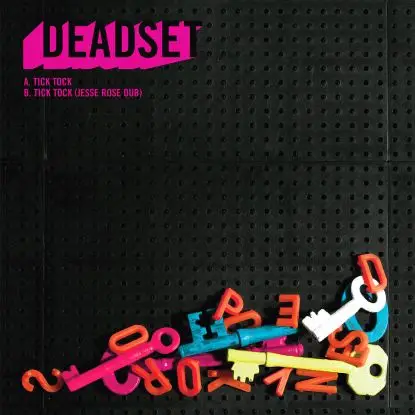 Deadset - Tick Tock, Jesse Rose Dub Mix!