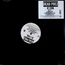 12'' - dead prez - If I Fail
