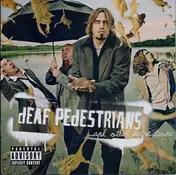 Deaf Pedestrians - ...And Other Distractions