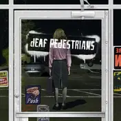 Deaf Pedestrians - Deaf Pedestrians