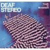 7'' - Deaf Stereo - Youth in Movement