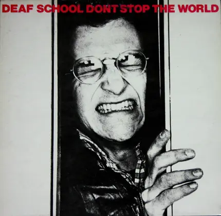 Deaf School - Don't Stop the World
