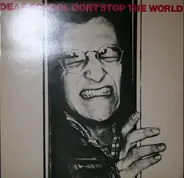 Deaf School - Don't Stop the World