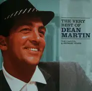 Dean Martin - The Very Best Of. The Capitol & Reprise Years