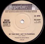 Dean Martin - By The Time I Get To Phoenix