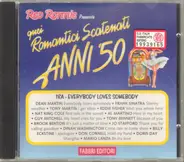 Dean Martin / Frank Sinatra / Tony Martin a.o. - 18A - Everybody Loves Somebody