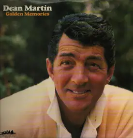 Dean Martin - Golden Memories