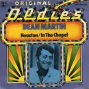 7inch Vinyl Single - Dean Martin - Houston / In The Chapel In The Moonlight