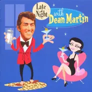 Dean Martin - Late At Night With Dean Martin