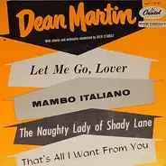 Dean Martin - Let Me Go, Lover
