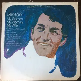 Dean Martin - My Woman, My Woman, My Wife