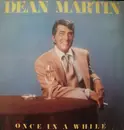 LP - Dean Martin - Once In A While