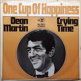 Dean Martin - One Cup Of Happiness