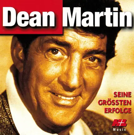 Dean Martin - Seine Grössten Erfolge