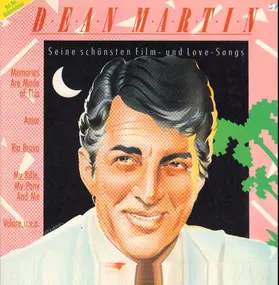 Dean Martin - Seine Schönsten Film- Und Love-Songs