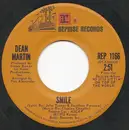 7inch Vinyl Single - Dean Martin - Smile