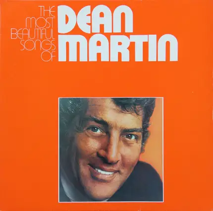Dean Martin - The Most Beautiful Songs Of Dean Martin