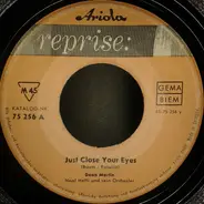 Dean Martin - Tik-A-Tee, Tik-A-Tay / Just Close Your Eyes