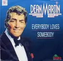 7inch Vinyl Single - Dean Martin - Everybody Loves Somebody
