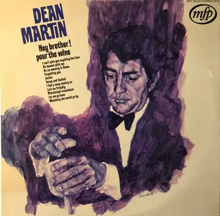 Dean Martin - Hey Brother! Pour The Wine