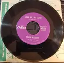 7inch Vinyl Single - Dean Martin - Love Me, My Love / Who Was That Lady