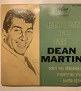 7inch Vinyl Single - Dean Martin - Return To Me