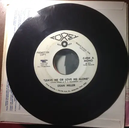 Dean Miller - Leave Me Or Love Me Alone