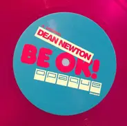 Dean Newton - Be Ok!