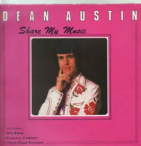 Dean Austin - Share my music