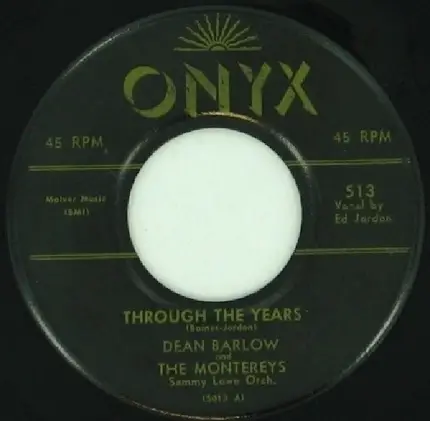 Dean Barlow And The Montereys - Through The Years / Dearest One