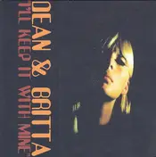 Dean & Britta - I'll Keep It With Mine