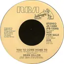7inch Vinyl Single - Dean Dillon - You Come Home To