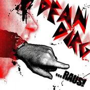 dean dirg - ...Raus!