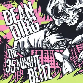 Dean Dirg - The 35 Minute Blitz