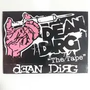 Dean Dirg - The Tape