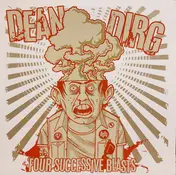 dean dirg - Four Successive Blasts