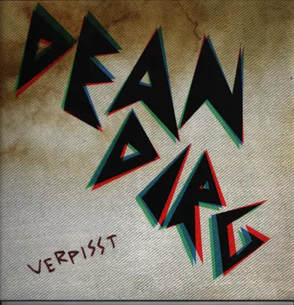 Dean Dirg - Verpisst