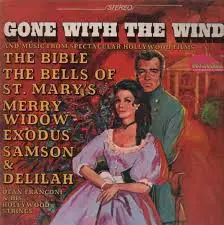 Dean Franconi & his Hollywood Strings - Gone With The Wind And Music From Spectacular Hollywood Films