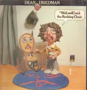 Dean Friedman - 'Well, Well,' Said The Rocking Chair.