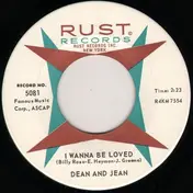 Dean and Jean - I Wanna Be Loved / Thread Your Needle