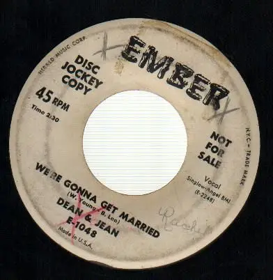 Dean & Jean - We're Gonna Get Married / Too Young To Know