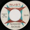 7inch Vinyl Single - Dean & Jean - Tra La La La Suzy