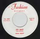 7inch Vinyl Single - Dean Kelley - Hey Baby / Parking Lot - Original US