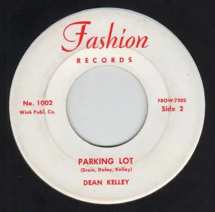 Dean Kelley - Hey Baby / Parking Lot