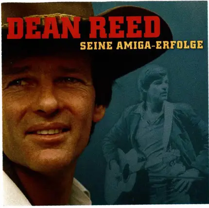 Dean Reed - Seine Amiga-Erfolge